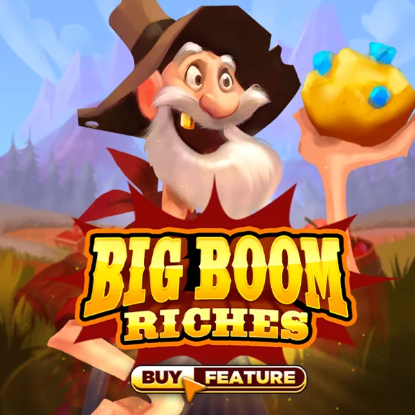 Microgaming : Big Boom Riches - BETPLAY138